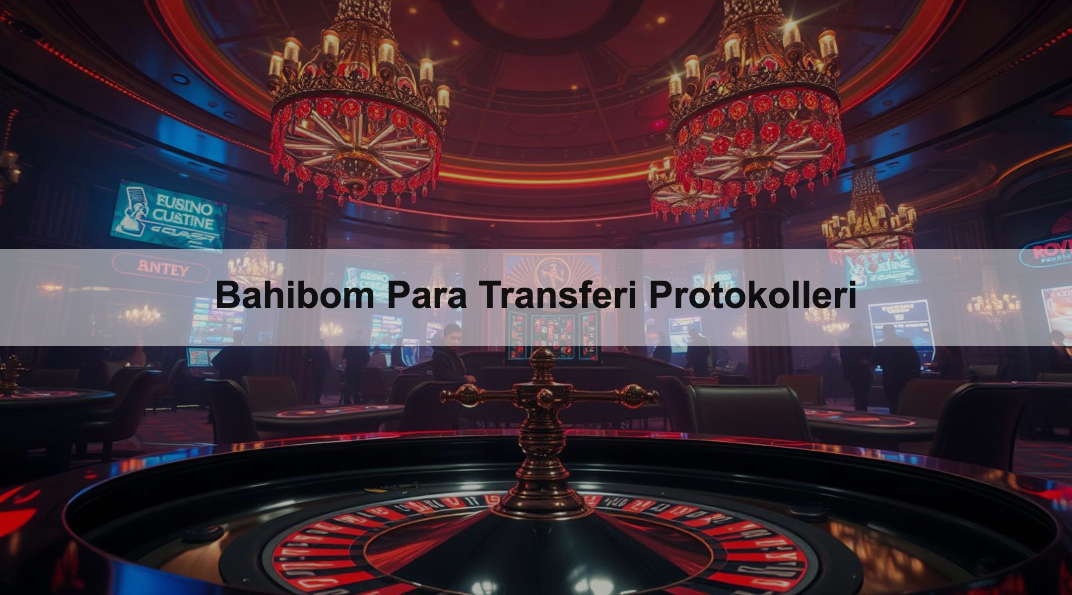 Bahibom Para Transferi Protokolleri